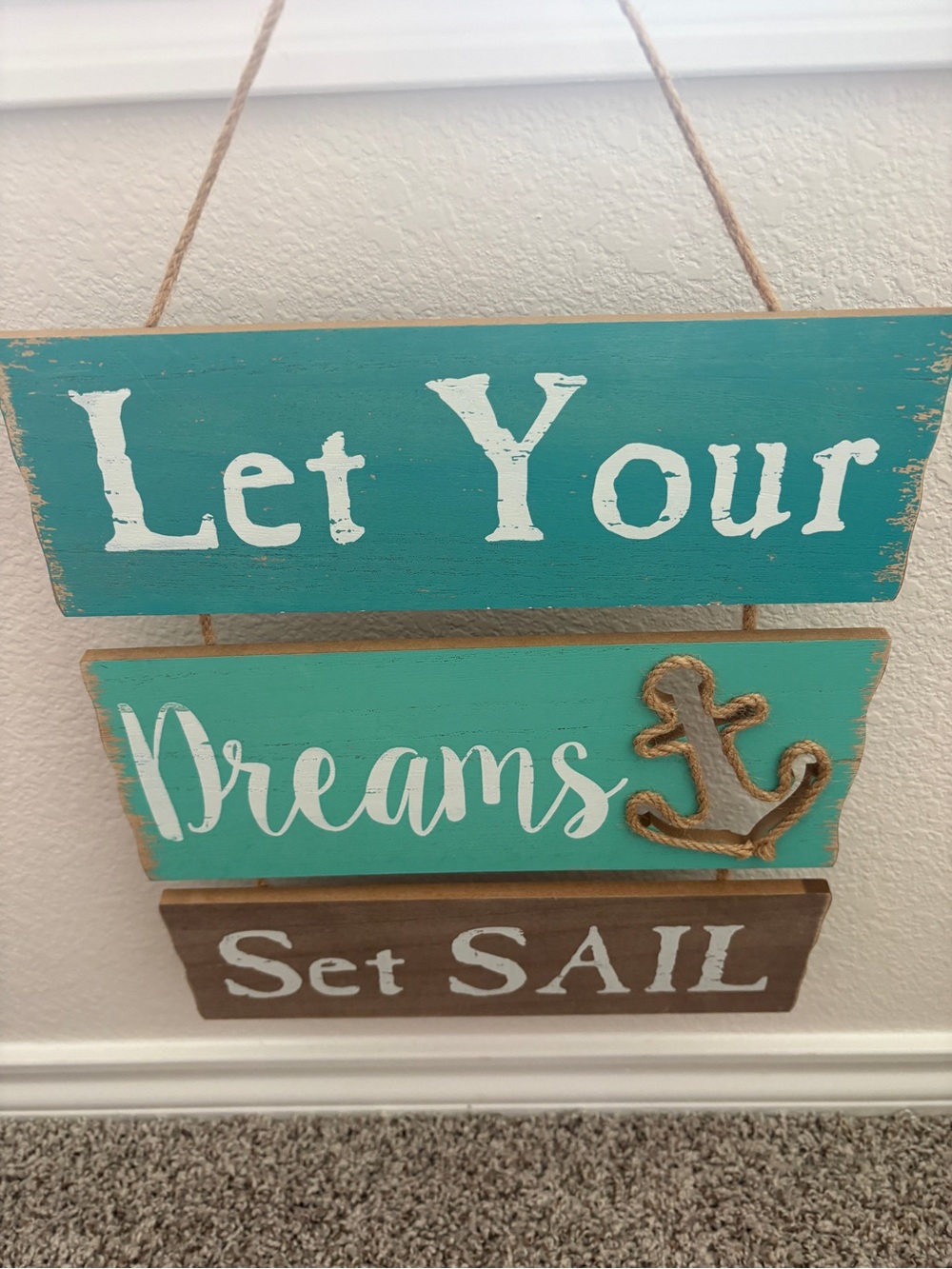 Let Your Dreams Set Sail Teal & Brown Wall Sign - Nautical Home Decor